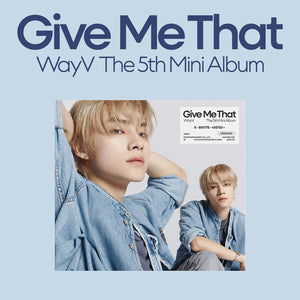 WayV – 5th Mini album [Give Me That] (Digipack Ver.) - Mostly K-pop