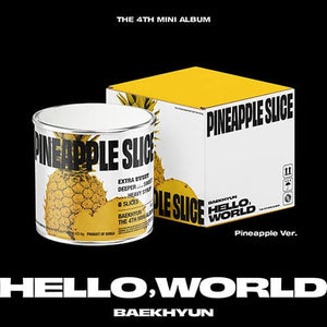 BAEKHYUN – 4th Mini Album [Hello, World] (Pineapple Ver.)