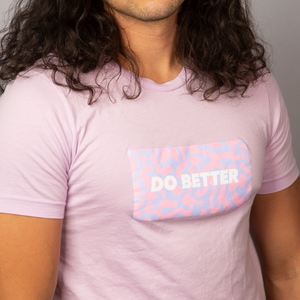 Do Better Shirt - Mostly K-pop